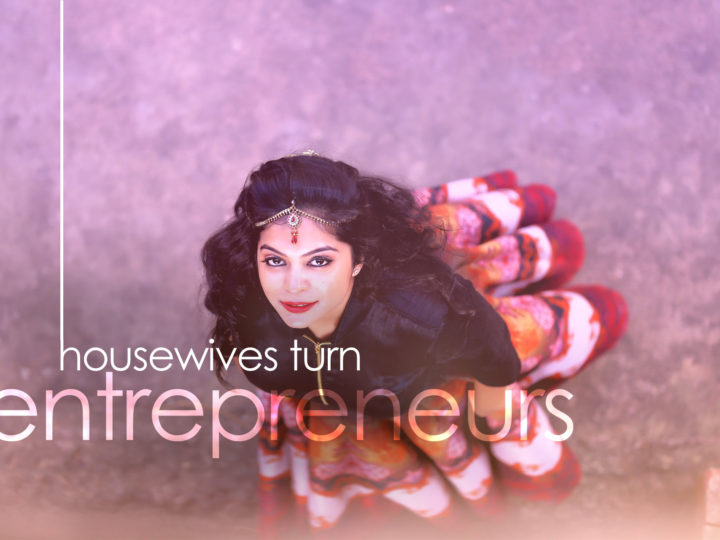 Housewives as Entrepreneurs